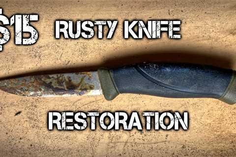 $15 Rusty Bushcraft Knife Restoration