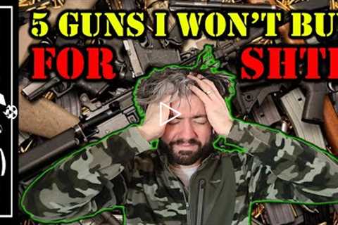 Guns I Want But Won't Buy For SHTF