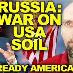 RUSSIA: GET READY FOR WAR ON AMERICAN SOIL - THEY ARE BUYING ALL THE GUNS.