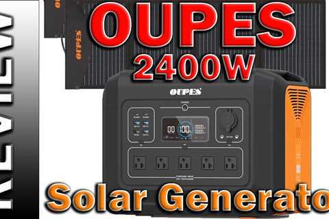 OUPES 2400W Portable Power Station 2232Wh Solar Generator LiFePO4 Battery 4*240W Solar Panels Review