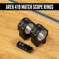 NEW Area 419 Match Scope Rings