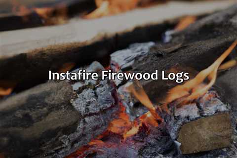 Instafire Firewood Logs