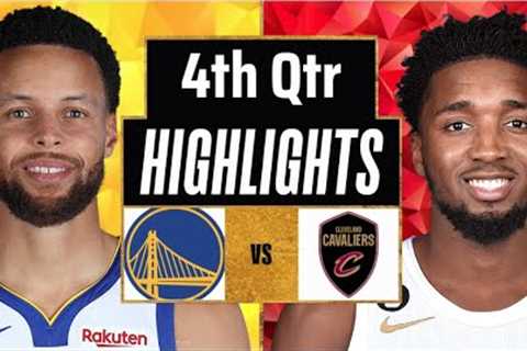 Golden State Warriors vs Cleveland Cavaliers 4th-Qtr Full Highlights