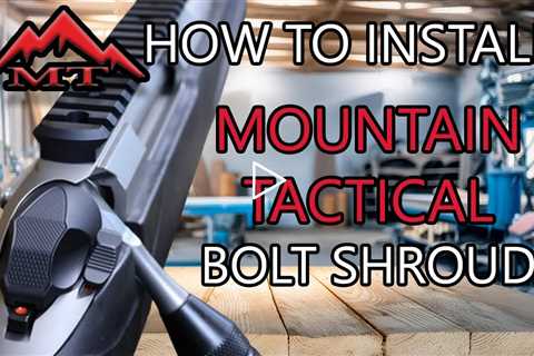 How to Install a Mountain Tactical Tikka Billet Bolt Shroud