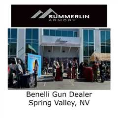 Benelli Gun Dealer Spring Valley, NV